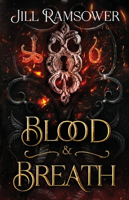 Blood and Breath - Ramsower, Jill