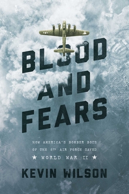 Blood and Fears - Wilson, Kevin