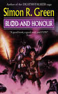 Blood and Honour - Green, Simon R.