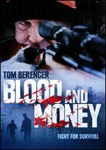 Blood and Money