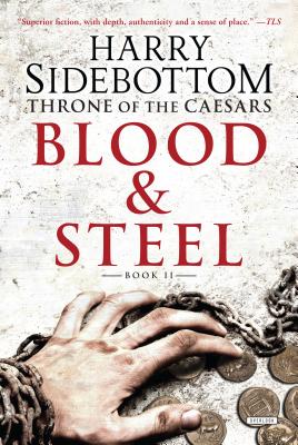 Blood and Steel - Sidebottom, Harry