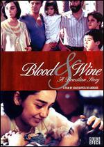 Blood and Wine: A Brazilian Story