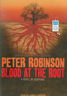Blood at the Root: A Novel of Suspense