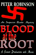 Blood at the Root