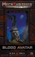 Blood Avatar: A Battletech Novel