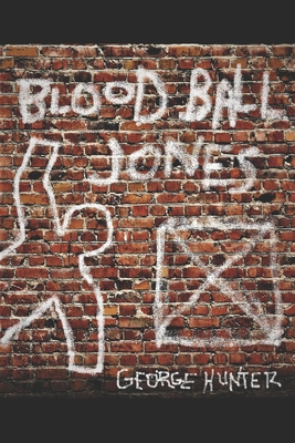 Blood Ball Jones - Hunter, George