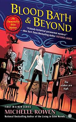 Blood Bath & Beyond - Rowen, Michelle