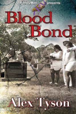Blood Bond - Tyson, Alex