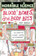 Blood, Bones and Body Bits