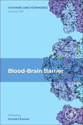 Blood-Brain Barrier: Volume 126 - Litwack, Gerald (Editor)