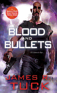 Blood & Bullets