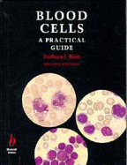 Blood Cells: A Practical Guide