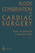 Blood Conservation in Cardiac Surgery