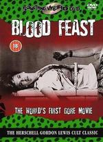 Blood Feast - Herschell Gordon Lewis