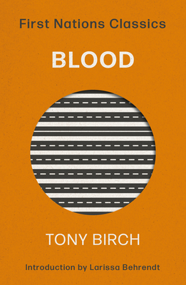 Blood: First Nations Classics - Birch, Tony