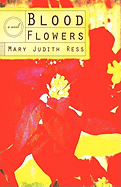 Blood Flowers