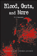 Blood, Guts, and More