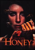 Blood Honey