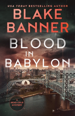 Blood In Babylon - Banner, Blake
