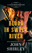 Blood in Sweet River