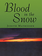 Blood in the Snow