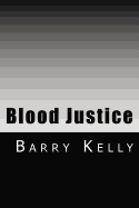 Blood Justice