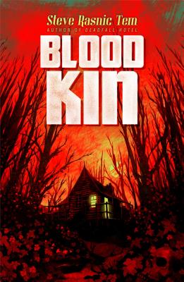 Blood Kin - Tem, Steve Rasnic