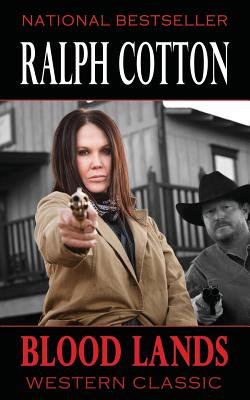 Blood Lands - Cotton, Ralph