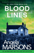Blood Lines: An Absolutely Gripping Thriller That Will Have You Hooked