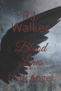 Blood Lines: Dark Angel