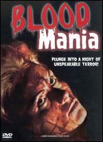 Blood Mania