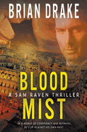 Blood Mist: A Sam Raven Thriller