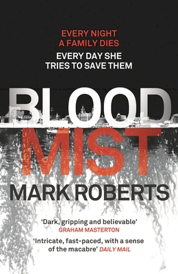 Blood Mist - Roberts, Mark