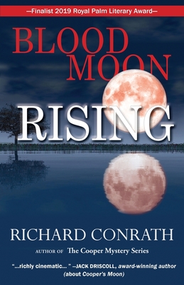 Blood Moon Rising - Conrath, Richard C