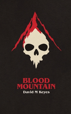 Blood Mountain - Keyes, David