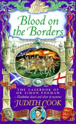Blood on the Borders - Cook, Judith