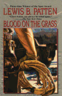 Blood on the Grass: A Western Duo