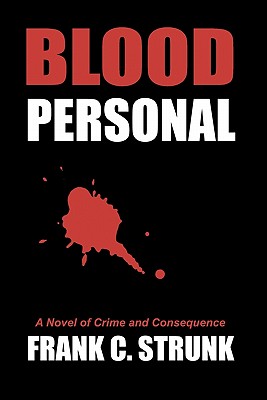 Blood Personal - Strunk, Frank C