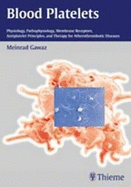 Blood Platelets - Gawaz, Meinrad (Editor)