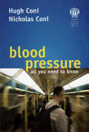 Blood Pressure - All You Need to Know
