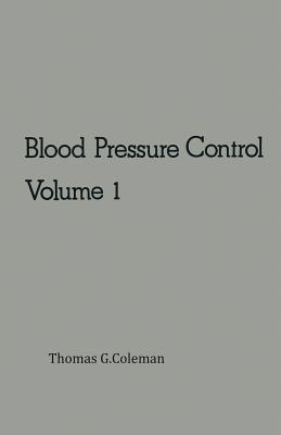 Blood Pressure Control - Coleman, T G