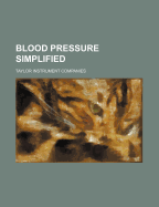 Blood Pressure Simplified