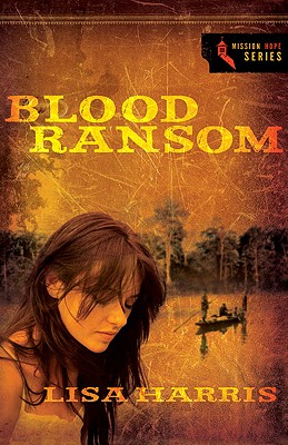 Blood Ransom - Harris, Lisa