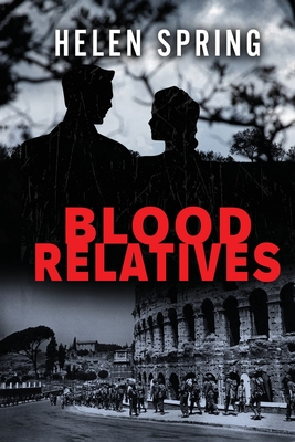 Blood Relatives - Helen Spring