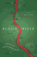Blood River: A Journey to Africa's Broken Heart (Vintage Voyages)