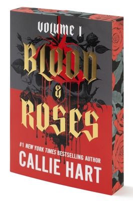 Blood & Roses Volume 1 - Hart, Callie