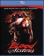 Blood Sisters [Blu-ray]