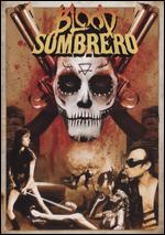 Blood Sombrero