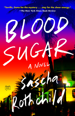 Blood Sugar - Rothchild, Sascha