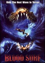Blood Surf - James D.R. Hickox